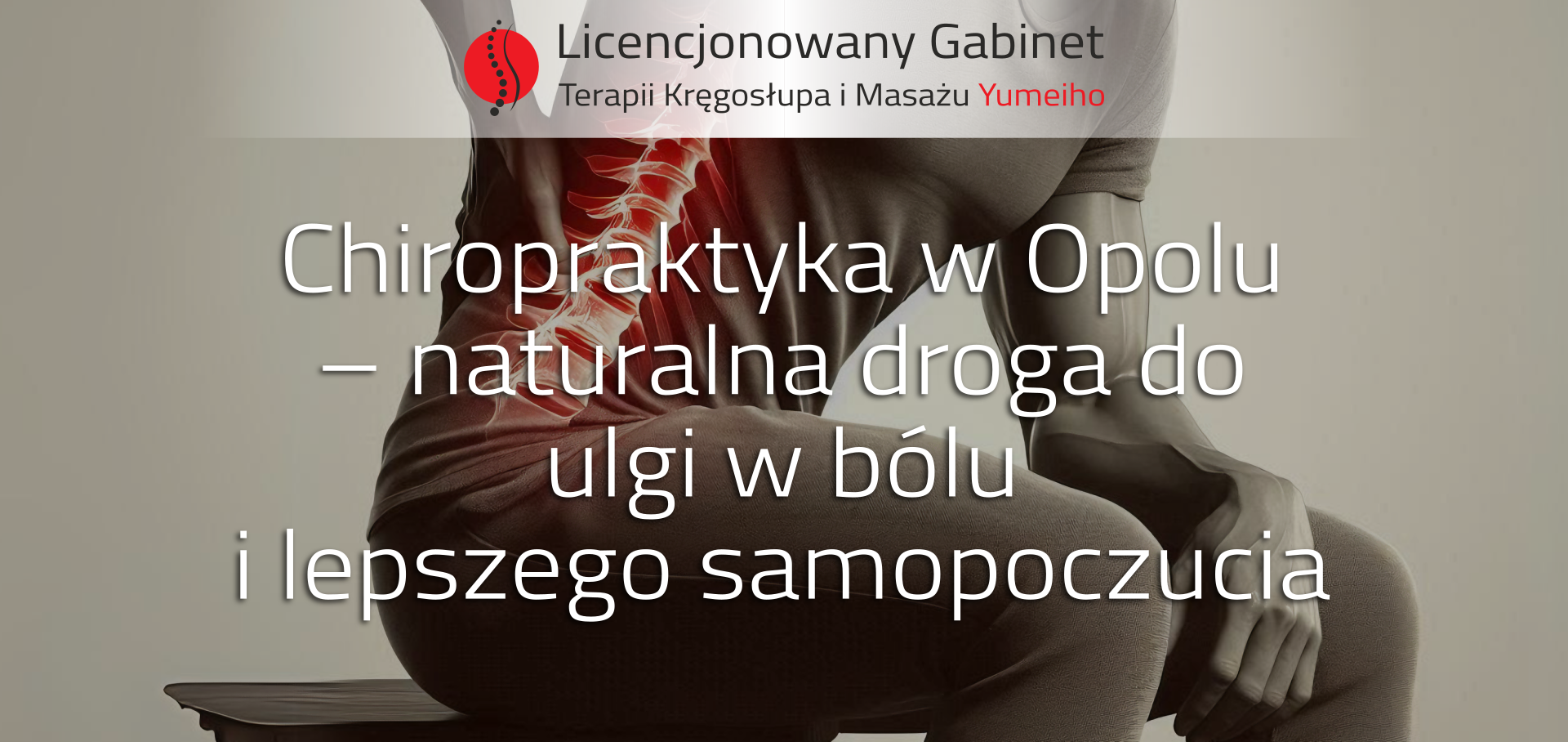 You are currently viewing Chiropraktyka w Opolu – naturalna droga do ulgi w bólu i lepszego samopoczucia