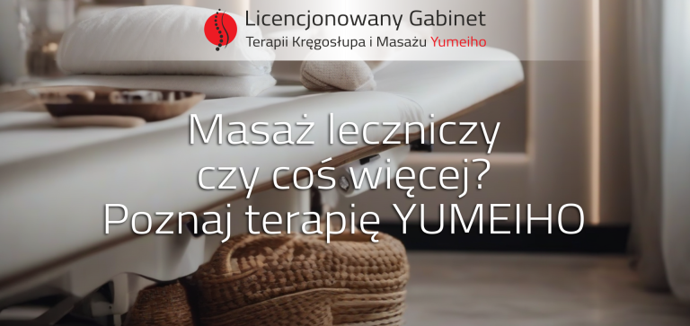 Read more about the article Masaż leczniczy czy coś więcej? Poznaj terapię YUMEIHO