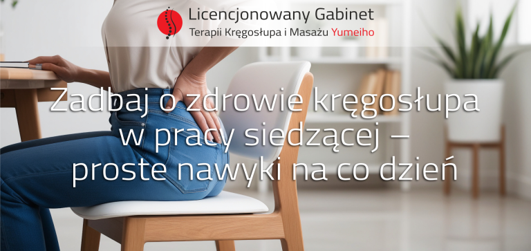 Read more about the article Zadbaj o zdrowie kręgosłupa w pracy siedzącej – proste nawyki na co dzień.