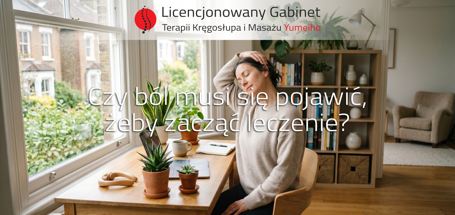 Read more about the article Czy ból musi się pojawić, żeby zacząć leczenie?