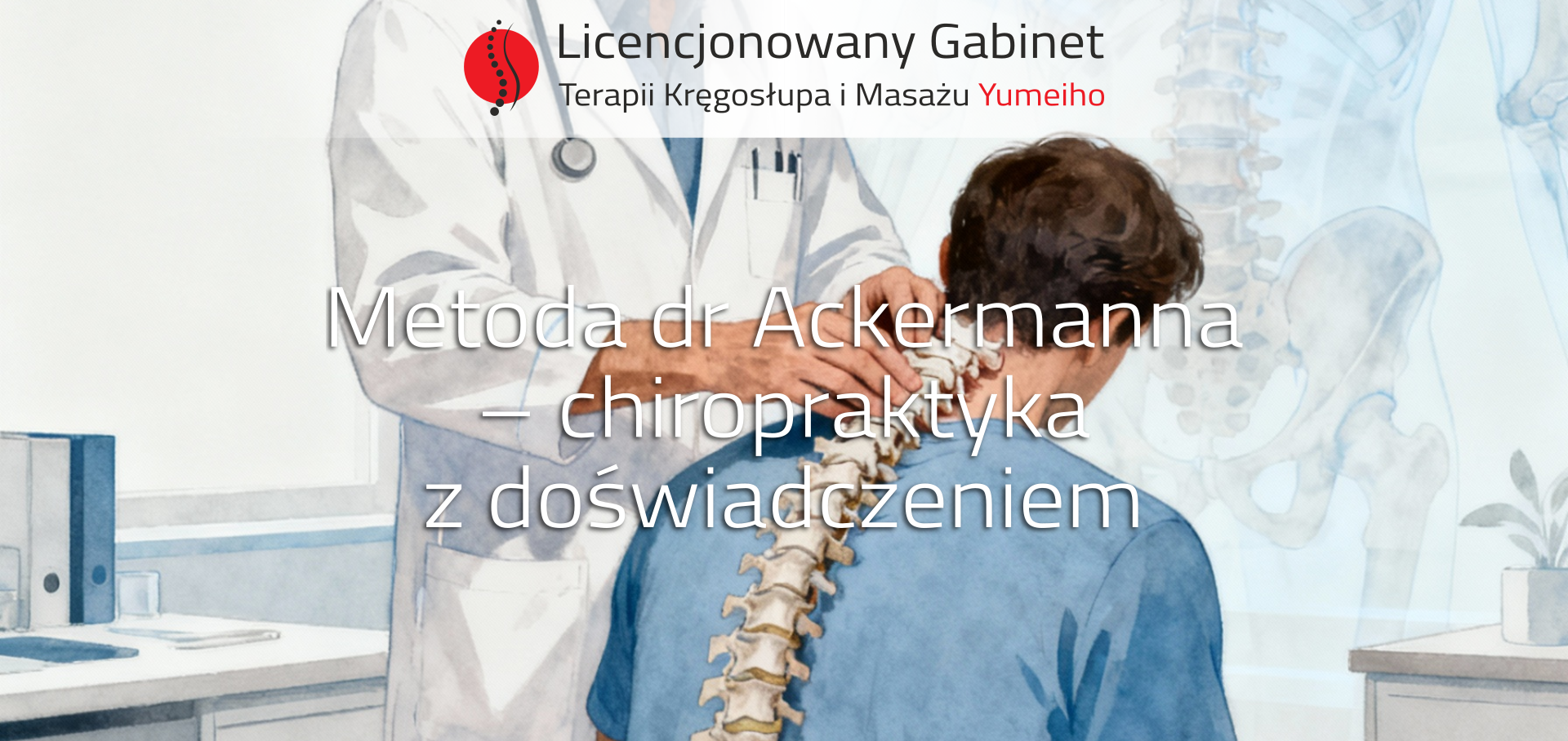 You are currently viewing Metoda dr Ackermanna – chiropraktyka z doświadczeniem
